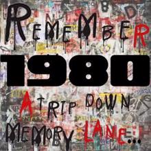 The Memory Lane: Remember 1980: A Trip Down Memory Lane...