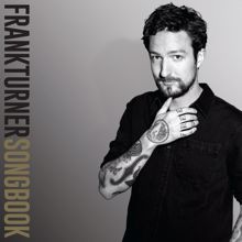 Frank Turner: Long Live The Queen (Songbook Version)