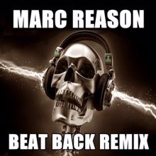 Marc Reason: Beat Back (Mike Melange Edit)