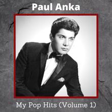 Paul Anka: My Pop Hits, Vol. 1