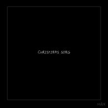 Max: Christina's Song