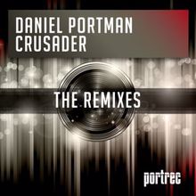 Daniel Portman: Crusader - The Remixes