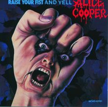 Alice Cooper: Raise Your Fist And Yell