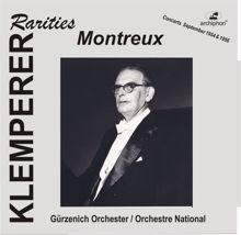 Otto Klemperer: Klemperer Rarities: Montreux