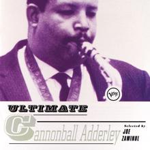 Cannonball Adderley: I'm Glad There Is You