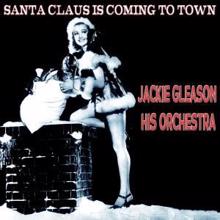 Jackie Gleason & His Orchestra: White Christmas (Remastered)