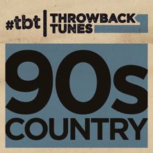 Various Artists: Throwback Tunes: 90s Country
