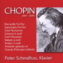 Peter Schmalfuss: Frédéric Chopin: Klavierwerke