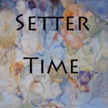 Setter: Time
