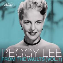 Peggy Lee: From The Vaults (Vol. 1) (From The VaultsVol. 1)
