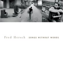 Fred Hersch: Songs Without Words
