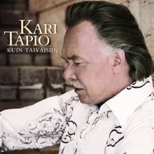 Kari Tapio: Kuin taivaisiin