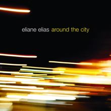 Eliane Elias: Save Your Love For Me