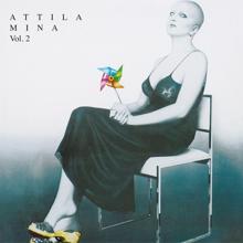 MinA: Attila Vol. 2