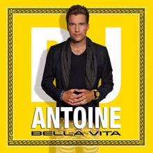 DJ Antoine: Bella Vita (Trap Radio Edit)