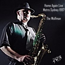 The Wolfman: Home Again(Metro Sydney 1997)