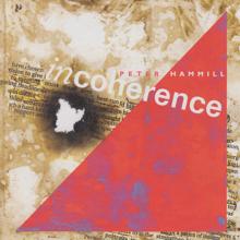 Peter Hammill: Incoherence
