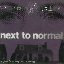 Tom Kitt & Brian Yorkey: Next To Normal (Original Broadway Cast Recording)
