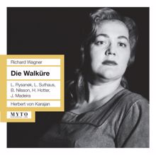 Leonie Rysanek: Die Walkure: Act III Scene 1: Zu Ortlindes Stute stell' deinen Hengst (The Valkyries, Brunnhilde)