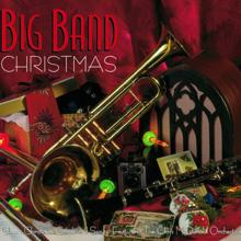 The Chris McDonald Orchestra: Big Band Christmas