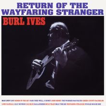 Burl Ives: The Worried Man Blues