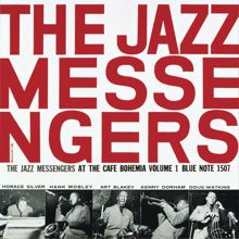 Art Blakey & The Jazz Messengers: At The Cafe Bohemia (Vol. 1/The Rudy Van Gelder Edition)