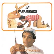 Armando Trovajoli: Il paramedico (Original Motion Picture Soundtrack / Remastered 2023)