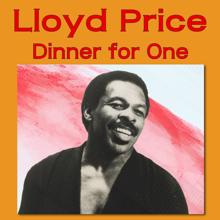 Lloyd Price: Dinner for One