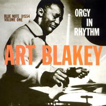 Art Blakey & The Jazz Messengers: Orgy In Rhythm