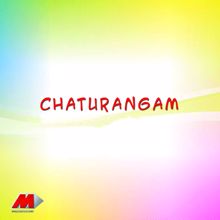 M.G. Sreekumar: Chathurangam (Original Motion Picture Soundtrack)