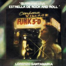 Lorenzo Santamaria: Quise ser una estrella de rock and roll (2016 Remastered)