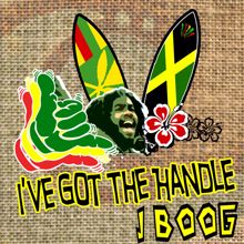 J Boog: I've Got the Handle