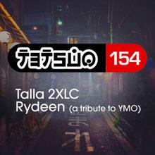 Talla 2XLC: Rydeen (A Tribute to YMO)