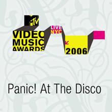 Panic! At The Disco: I Write Sins Not Tragedies (Live from MTV's Video Music Awards 2006)