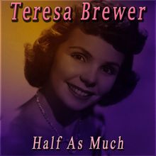 Teresa Brewer: That Piano Man