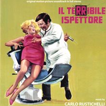 Carlo Rustichelli: Il terribile ispettore (Original Motion Picture Soundtrack)