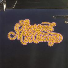 Fleetwood Mac: In Chicago