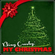 Bing Crosby, Carol Richards & John Scott Trotter: Silver Bells (Remastered)