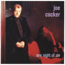 Joe Cocker: One Night Of Sin