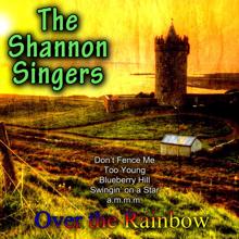 The Shannon Singers: I Don't Want to Set the World on Fire