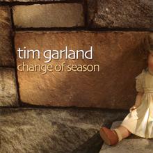 Tim Garland: Change of Season