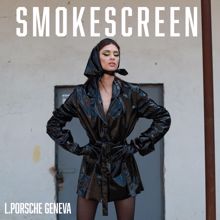 L.porsche: Smokescreen
