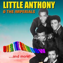 Little Anthony & The Imperials: Don't Get Around Much Anymore (Remastered)