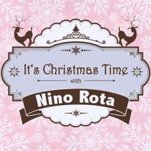 Nino Rota: It's Christmas Time with Nino Rota