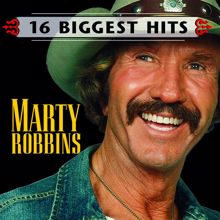 Marty Robbins: Marty Robbins  - 16 Biggest Hits