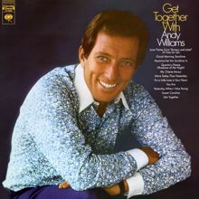 ANDY WILLIAMS: Get Together With Andy Williams