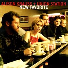 Alison Krauss & Union Station: New Favorite