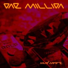 Mind & Moore: One Million (Instrumental Club Mix)