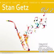 Stan Getz: Beyond Patina Jazz Masters, Vol. 2