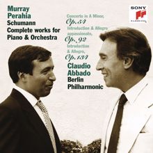 Murray Perahia: Schumann: Complete Works for Piano & Orchestra